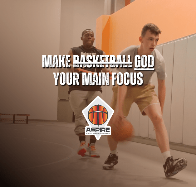 Why God Should Be Your Main Focus—Even More Than&nbsp;Basketball